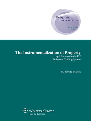 cover image of The Instrumentalization of Property